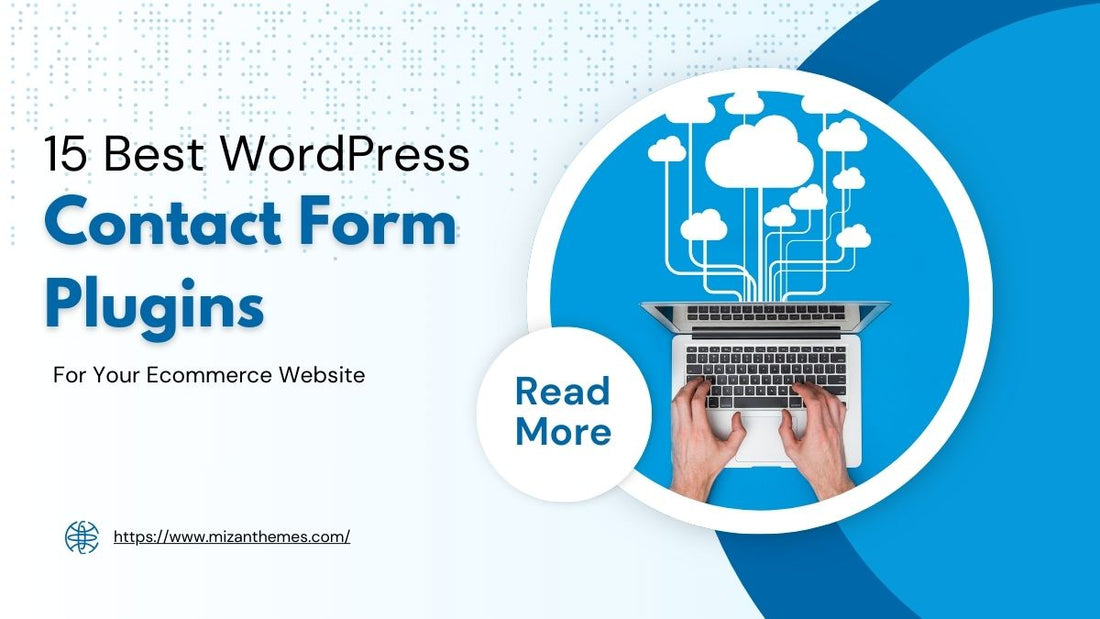 15 Best WordPress contact form plugins For Your Ecommerce Website