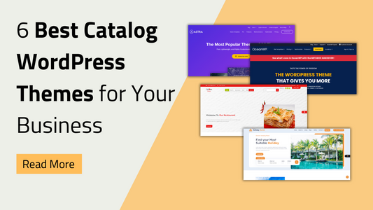 6 Best Catalog WordPress Themes for Your Business