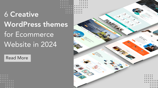6 Creative WordPress themes for Ecommerce Website in 2024