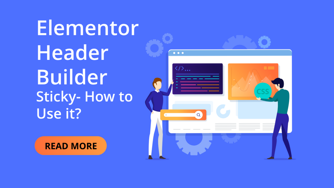 Elementor Header Builder Sticky- How to Use it?