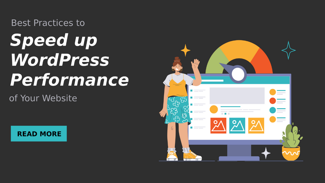 Best Practices to Speed up WordPress Performance of Your Website